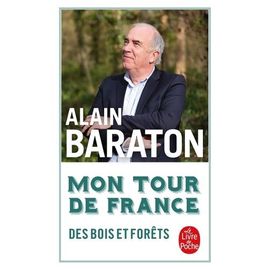 Mon Tour De France Des Bois Et Forêts