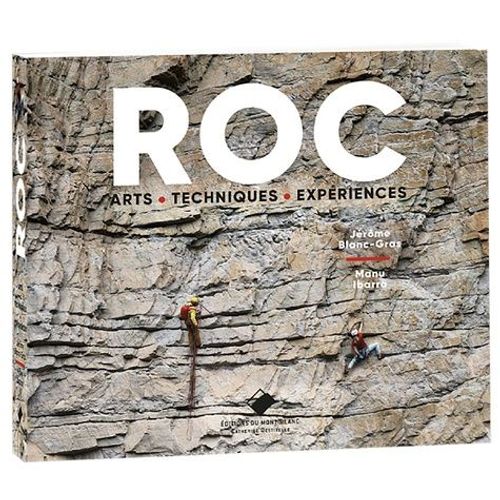 Roc - Art, Techniques, Expériences