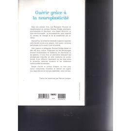 Guerir Grace À La Neuroplasticité
