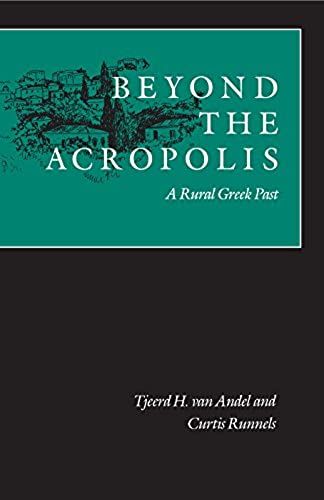 Beyond The Acropolis: A Rural Greek Past