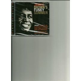 Mojo Presents James Brown's Funky Summer