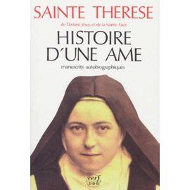 Histoire D'une Ame - Manuscrits Autobiographiques