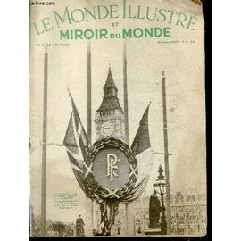 Le Monde Illustre Et Miroir Du Monde N° 4236 - Le Voyage De M/Albert Lebrun À Londres.