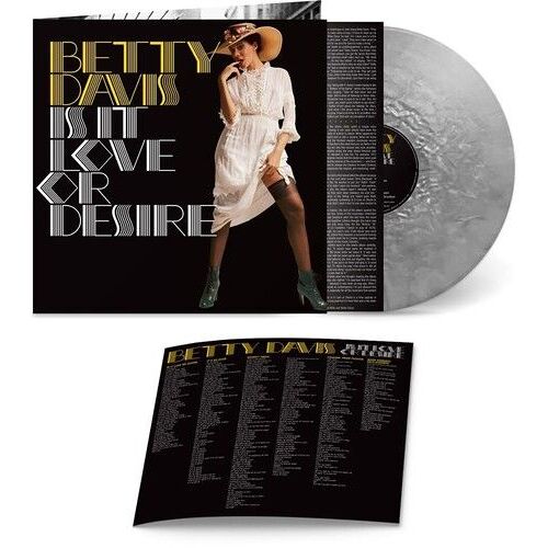 Betty Davis - Is It Love Or Desire - Silver [Vinyl Lp] Colored Vinyl, Silver