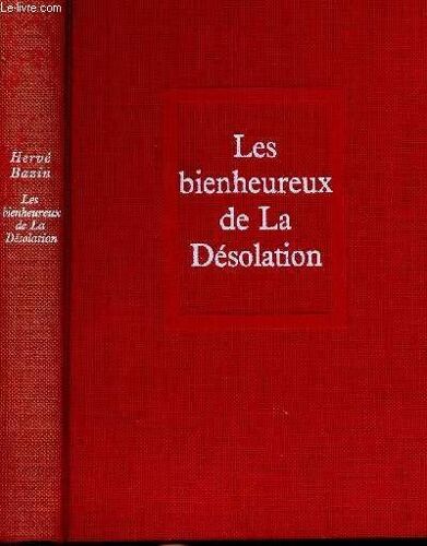 Les Bienheureux De La Desolation