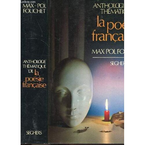 Anthologie De La Poesie Francaise