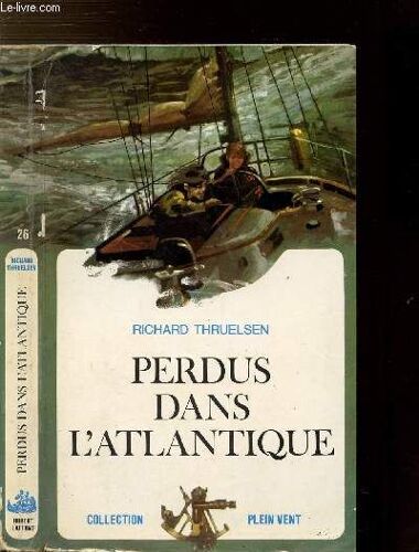 Perdus Dans L'atlantique- Collection Plein Vent N°26