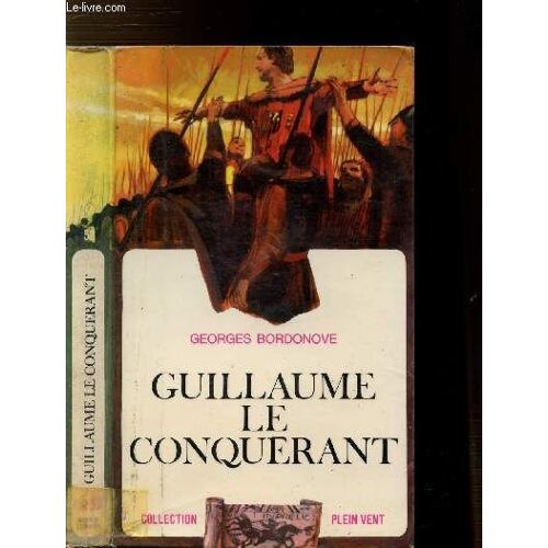 Guillaume Le Conquerant- Collection Plein Vent N°5