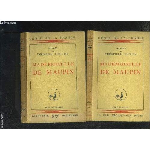 Mademoiselle De Maupin- 2 Tomes En 2 Volumes- Complet / Collection Genie De La France