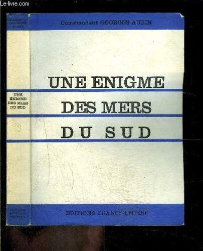 Une Enigme Des Mers Du Sud