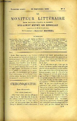 Le Moniteur Litteraire Troisieme Annee N°9 - Les Rois En Exil Par Olivier De Tréville, Lettres A Une Jeune Inconnue - Vingt Et Unième Lettre Par Mentor, Quelques Épigrammes, Une Question ...