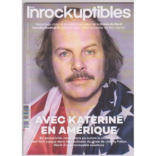 Les Inrockuptibles 1147 Katerine Corée Dunord Éric Cantona Noël Gallagher Camélia Jordan Punisher