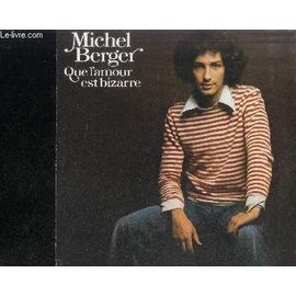 Disque Vinyle 33t : Que L'amour Est Bizarre - Medina, L'enfant Triste, Qui M'attend, Ou Es-Tu, L'amour Est La, Ose, Seras-Tu La, Si Tu Écoutes Mes Doigts, Laisse-Toi Vivre, J'aime, L'amour ...
