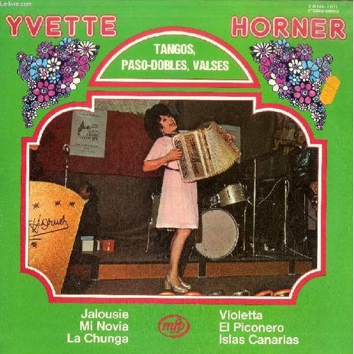 Disque Vinyle 33t : Tangos, Paso-Dobles, Valses - El Piconero, Una Lagrima Tuya, Costa Malaguena, Guethary, Confesion, Corrida De Muerte, Yira Yira, Paso De Cordoba, Jalousie, Mi Novia, La ...