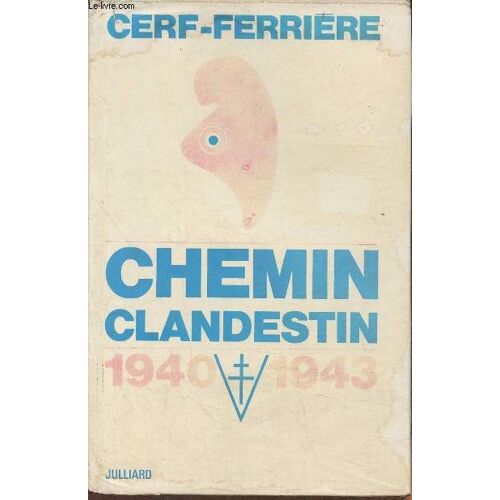Chemin Clandestin