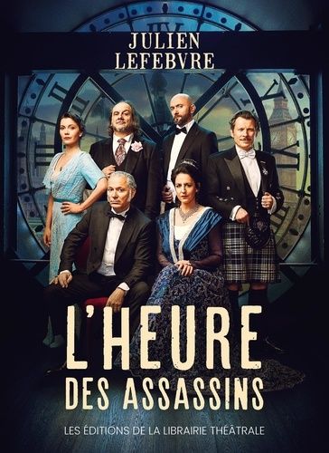 L'heure Des Assassins