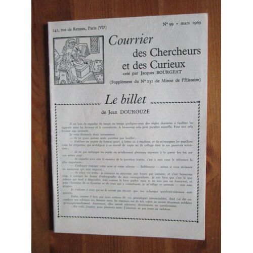 Courrier Des Chercheurs Et Des Curieux N° 99