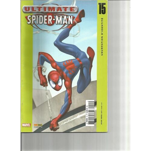Ultimate Spider-Man 15 :Usurpation D'Identité