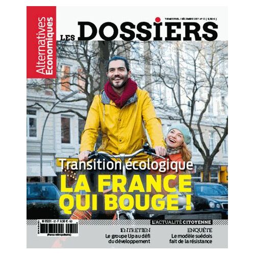 Les Dossiers D'alternatives Economiques N° 12, Décembre 2017 - Transition Écologique - La France Qui Bouge