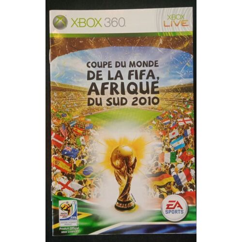 Coupe Du Monde De La Fifa Afrique Du Sud 2010 - Notice Officielle - Microsoft Xbox 360