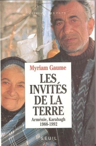 Les Invités De La Terre - Arménie, Karabagh, 1988-1992