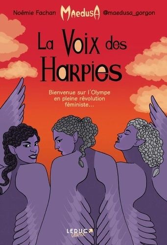 La Voix Des Harpies - Bienvenue Sur L'olympe En Pleine Révolution Féministe