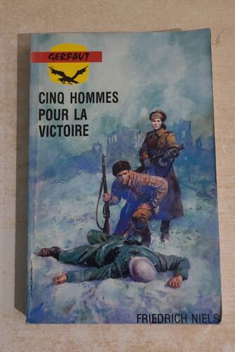 Cinq Hommes Pour La Victoire
