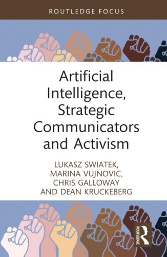 Artificial Intelligence, Strategic Communicators And Activism