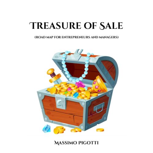 Treasure Of Sale: (Road Map For Entrepreneurs And Managers)