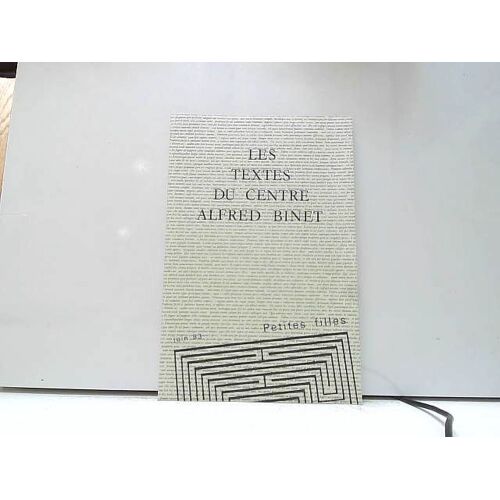 Les Textes Du Centre Alfred Binet, Juin 1983