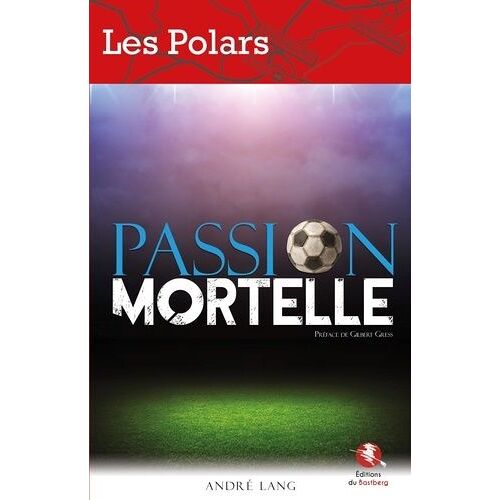 Passion Mortelle