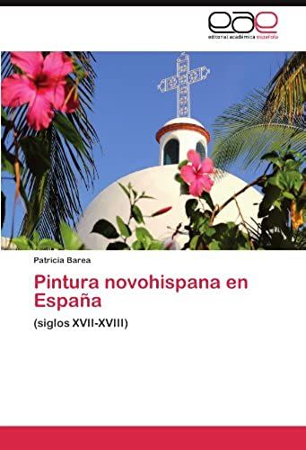 Pintura Novohispana En España