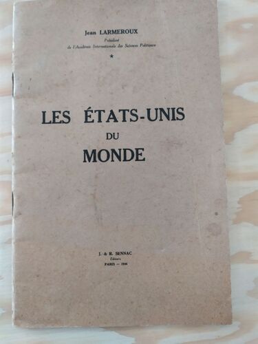 Les États-Unis Du Monde Jean Larmeroux