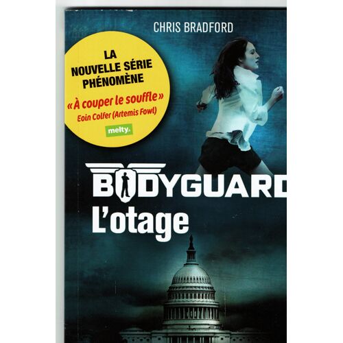 Bodyguard 'L'Otage'