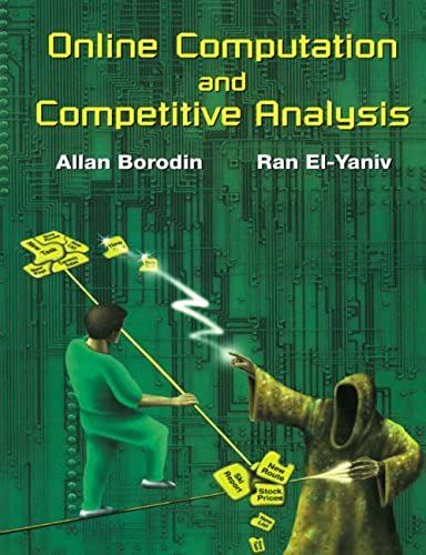 Online Computation And Competitive Analysis