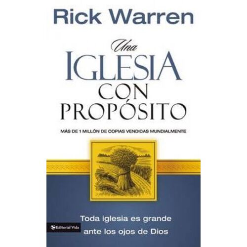 Una Iglesia Con Propósito