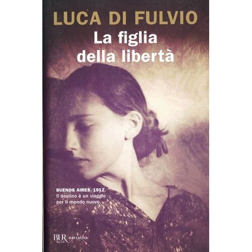 La Figlia Della Libertà