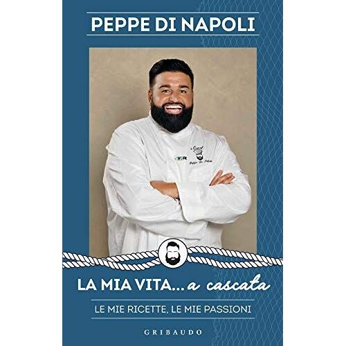 La Mia Vita... A Cascata. Le Mie Ricette, Le Mie Passioni