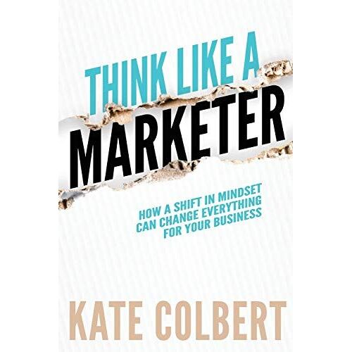 Think Like A Marketer