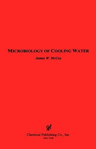 The Microbiology Of Cooling Water