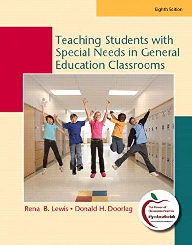 Teaching Students With Special Needs In General Education Classrooms [With Access Code]