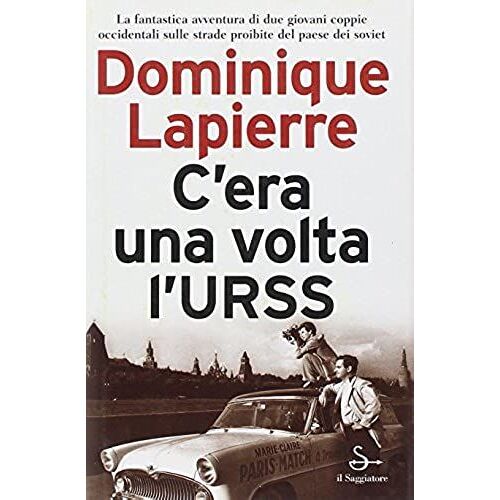 C'era Una Volta L'urss