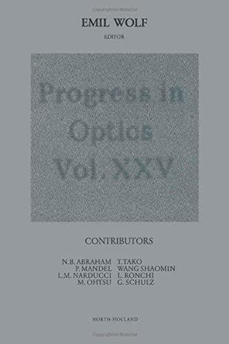 Progress In Optics: V.25: Vol 25
