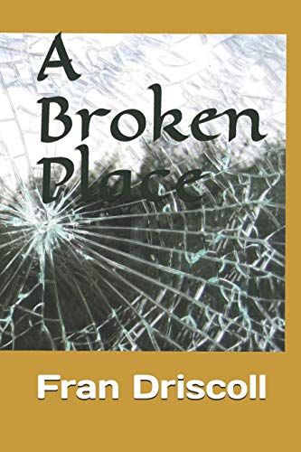 A Broken Place: 3 (Places)