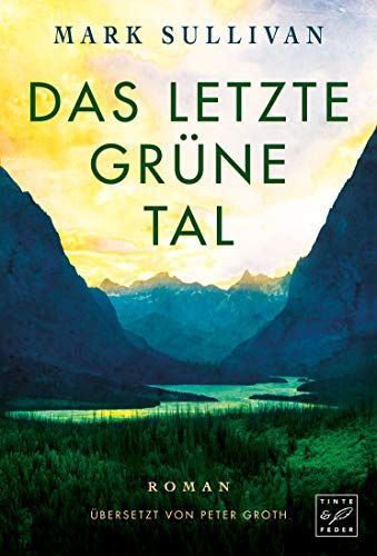Das Letzte Grüne Tal