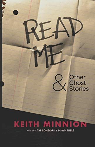 Read Me And Other Ghost Stories