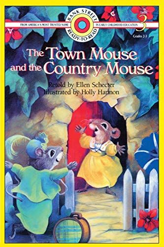 The Town Mouse And The Country Mouse