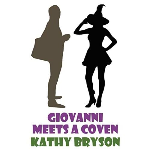 Giovanni Meets A Coven