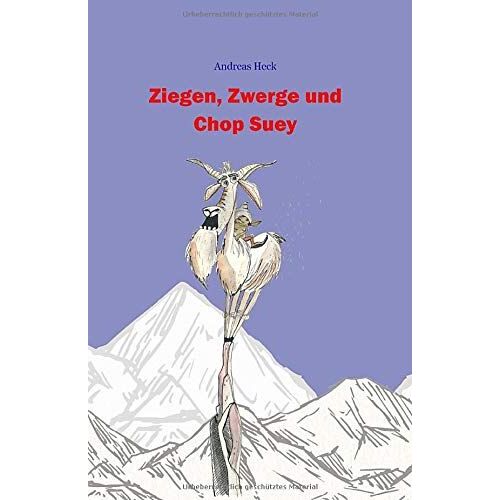 Ziegen, Zwerge Und Chop Suey