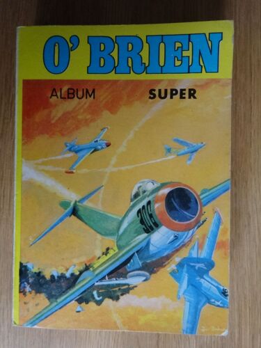 Album O'Brien No 17 Comprenant Nos 51 52 53 17